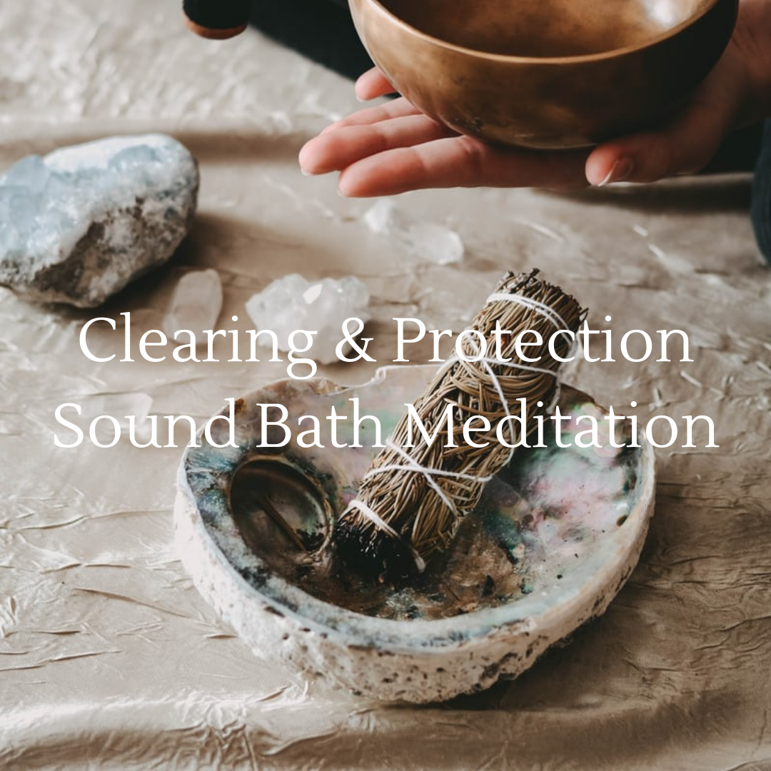 Sacred Light Sound Bath Meditation titled "Clearing & Protection" with crystal accents, featuring calming sound therapy visuals.